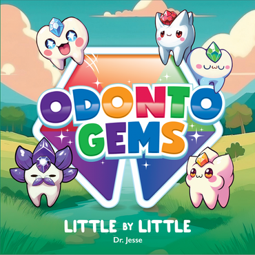 ODONTOGEMS - Little by Little (Children's Book)